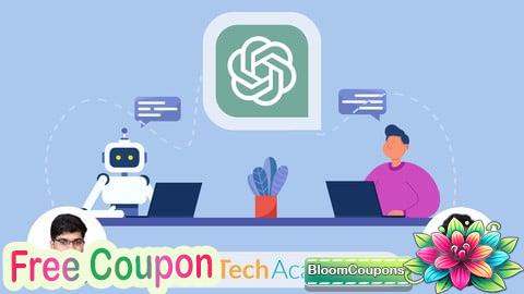 100% Free Coupon Mastering ChatGPT: All ChatGPT Features and Functions