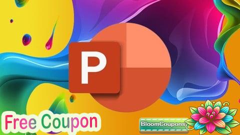 100% Free Coupon Mastering Microsoft PowerPoint: Create Stunning Presentation