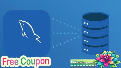 100% Free Coupon Mastering MySQL: From Beginner to Advanced 2026