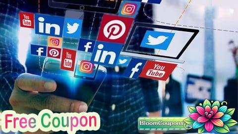100% Free Coupon Mastering Social Media Marketing and Management