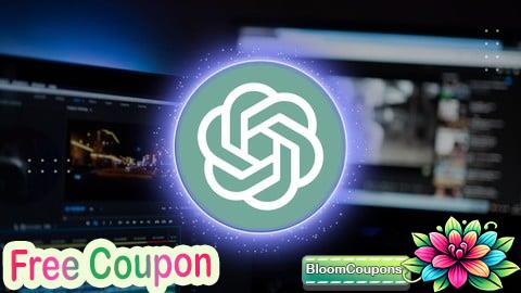 100% Free Coupon Mastering Video Editing with AI ChatGPT for Content Creators
