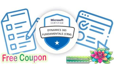 100% Free Coupon MB-910: Microsoft Dynamics 365 Fundamentals (CRM) Exam 2026