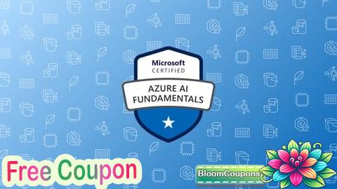 100% Free Coupon Microsoft AI-900: Azure AI Fundamentals Practice Exams 2025