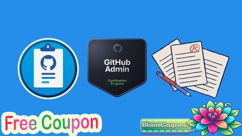 100% Free Coupon Microsoft GH-100 GitHub Administration Exam: 300+ Questions