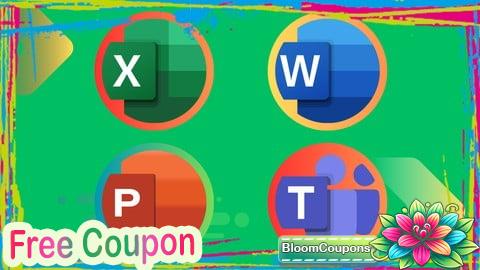 100% Free Coupon Microsoft Office: Excel, Word, PowerPoint and Teams for Pro