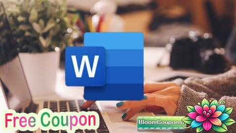 100% Free Coupon Microsoft Word Mastery: Essential Skill for Job and Business