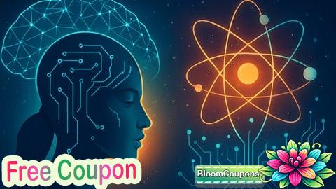100% Free Coupon Máster en IA y Computación Cuántica: De Cero a Experto