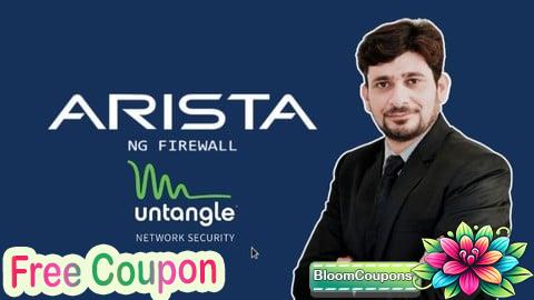 100% Free Coupon Network Security with Arista (Untangle)  NG Firewall - 2025