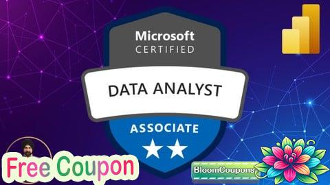 100% Free Coupon [NEW] PL-300: Microsoft Power BI Data Analyst Associate 2025