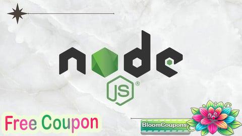 100% Free Coupon Node.js – Build Fast and Scalable Backend Applications