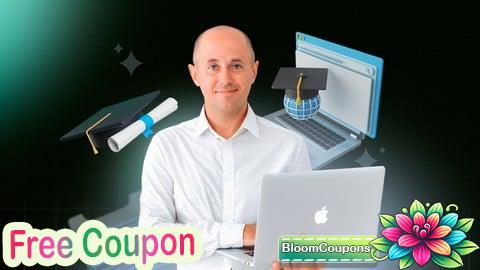 100% Free Coupon Online Course Creation: 10 Key Steps from Idea to Launch