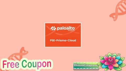 100% Free Coupon Palo Alto Networks PSE-Prisma System Engineer Practice Exams