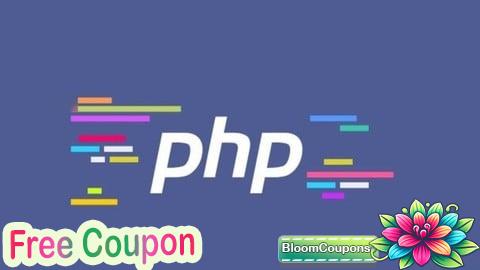 100% Free Coupon PHP for Beginners: PHP Crash Course