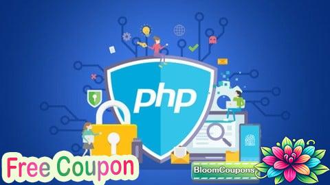 100% Free Coupon PHP for Beginners: The Complete PHP Security Course 2026