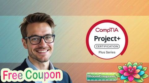 100% Free Coupon PK0-005 CompTIA Project+ Practice Exams [2026]