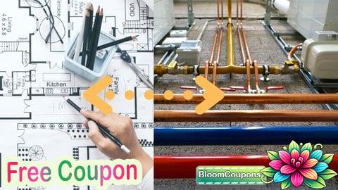 100% Free Coupon Plumbing 101: Plumbing Design Basics ( DUAL Certification )