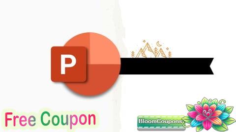 100% Free Coupon PowerPoint Design Bootcamp: Build 15 Stunning Presentations