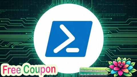 100% Free Coupon PowerShell Masterclass: Essential IT Automation & Scripting