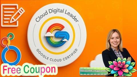 100% Free Coupon Practice Exams | Foundational Cloud Digital Leader (Google)