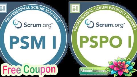 100% Free Coupon Practices Exams: Scrum Master & Product Owner (PSM1 & PSPO1)