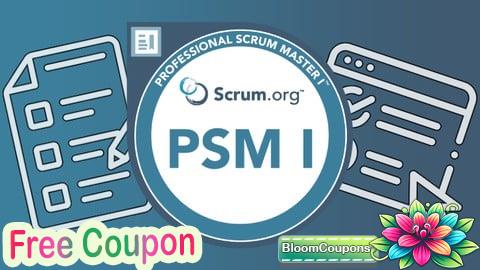 100% Free Coupon PSM Professional Scrum Master I Certification Training Exam