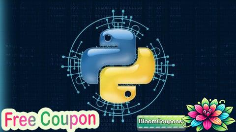 100% Free Coupon Python Programming: A Step-by-Step Programming Course