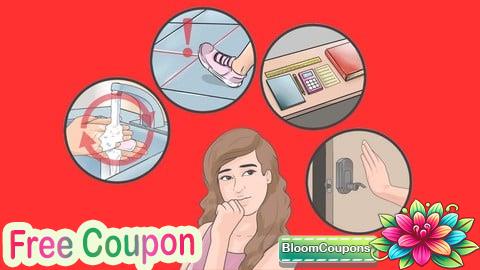 100% Free Coupon Quick & Simple techniques to Managing OCD