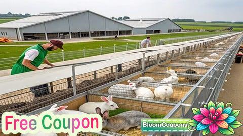 100% Free Coupon Rabbit Farming Masterclass: From Feeding to Profitable Breed