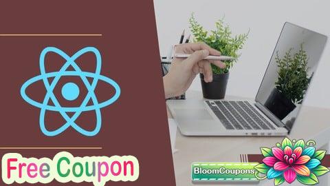 100% Free Coupon React.js Complete Guide: Build Interactive Web Applications