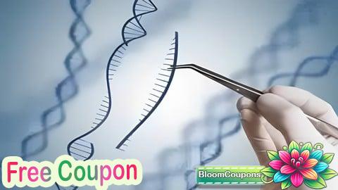 100% Free Coupon Recombinant DNA Technology & Genetic Engineering