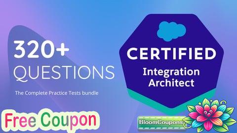 100% Free Coupon Salesforce Certified Integration Architect Tests 2025