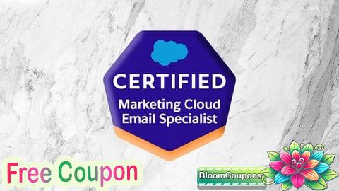 100% Free Coupon Salesforce Marketing Cloud Email Specialist Prep