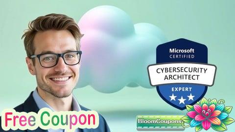 100% Free Coupon SC-100 Microsoft Cybersecurity Architect Expert Test Exams