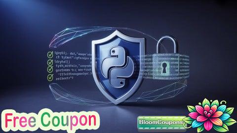 100% Free Coupon Secure Python & Django: Build Hack-Proof Web Applications