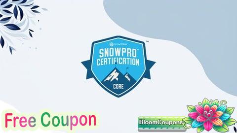 100% Free Coupon Snowflake SnowPro Core Exam Prep Mastery - Practice Tests