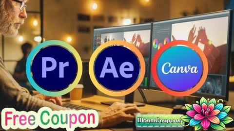 100% Free Coupon Social Media Video Editing: Premiere Pro After Effect Canva