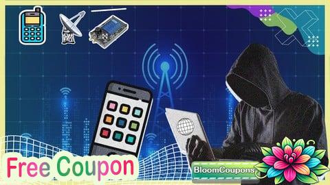100% Free Coupon Software Defined Radio : GSM, GPRS, SS7, EDGE and LTE 2025+