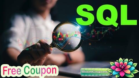 100% Free Coupon SQL for Data Analysis, Hands-on industry skills for analysts