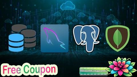 100% Free Coupon SQL, MYSQL, POSTGRESQL & MONGODB: All-in-One Database Course