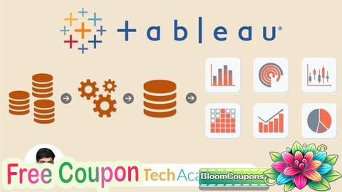 100% Free Coupon Tableau & Tableau Prep for Data Preparation & Visualization