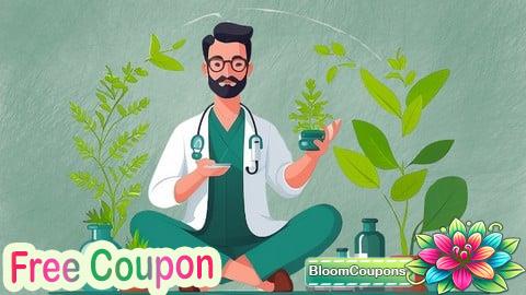 100% Free Coupon The Art of Herbalism: From Roots to Remedies