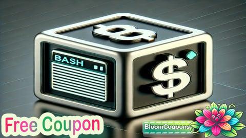 100% Free Coupon The Beginner's Guide to Bash Scripting and Automation