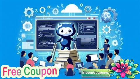 100% Free Coupon The Complete Git & GitHub Course, Beginner to Advanced