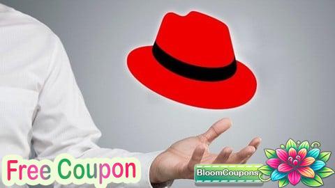 100% Free Coupon The Complete Linux (RHCSA - EX200) Certification Course 2025