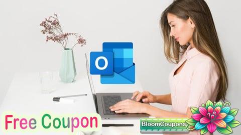 100% Free Coupon The Complete Microsoft Outlook MasterClass Mastering Outlook