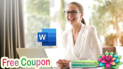 100% Free Coupon The Complete Microsoft Word Course: Master Microsoft Word