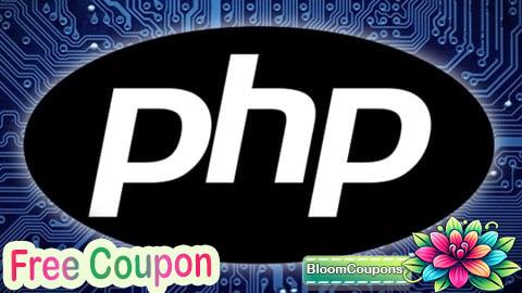 100% Free Coupon The Complete PHP Object Oriented Programming Course 2026