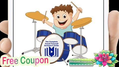 100% Free Coupon The Complete Teach-Yourself Drummer's Guide