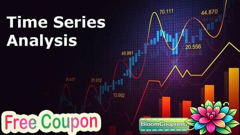 100% Free Coupon Time Series Analysis & Forecasting