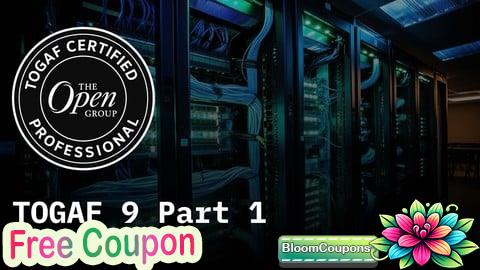 100% Free Coupon TOGAF 9 Part 1 (Foundation) Practice Exams